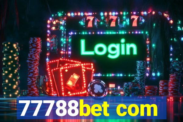 77788bet com